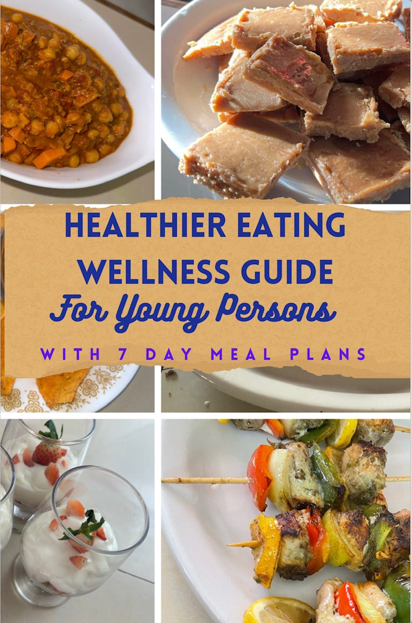 Healthier Eating Wellness Guide for Young Persons