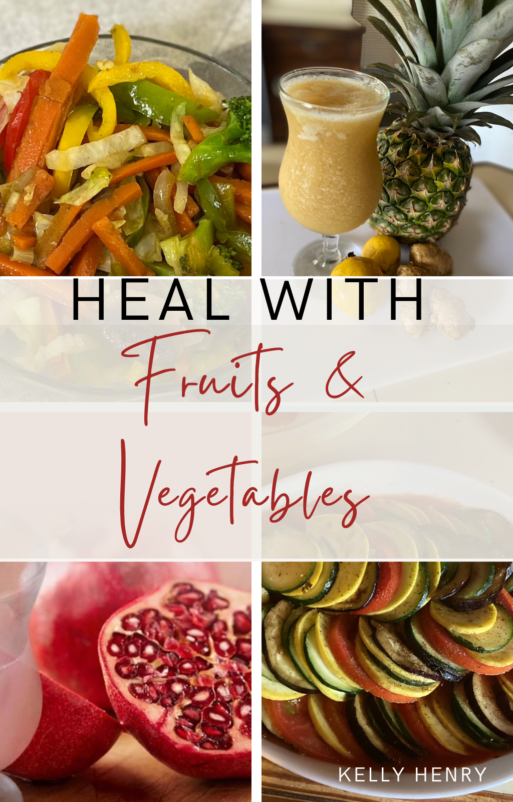 HEAL WITH FRUITS AND VEGETABLES ebook