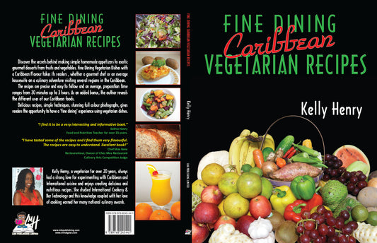 Fine Dining Caribbean Vegetarian Recipes — Gourmand Award Finalist